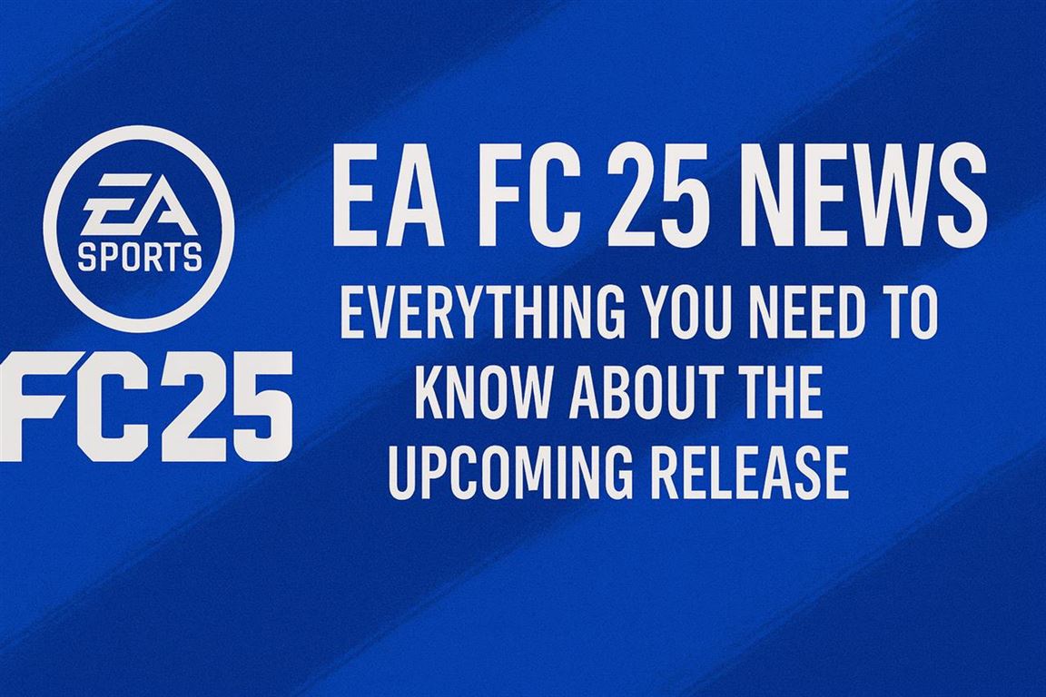 EA fc 25 news - everything you need to know about the upcoming release